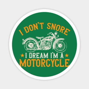 I Don't snore Magnet